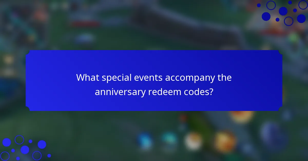 What special events accompany the anniversary redeem codes?